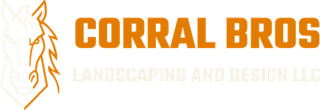 Corral Bros Landscaping and Design LLC